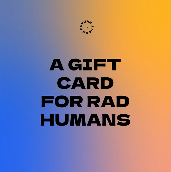 Future Front Gift Card